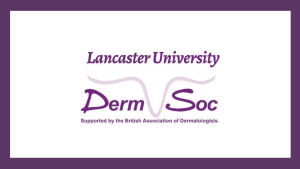Lancaster University Dermsoc Fundraising Page